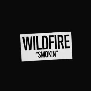 wildfire: smokin'