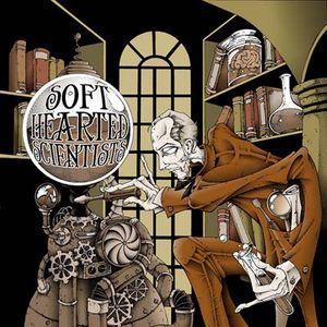 soft hearted scientists: soft hearted scientists