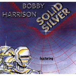 bobby harrison: solid silver