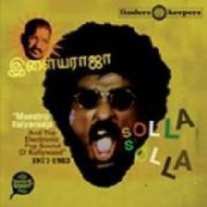 ilaiyaraaja: solla solla vol.1