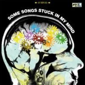 various: some songs stuck in my mind