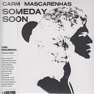 carm mascarenhas: someday soon