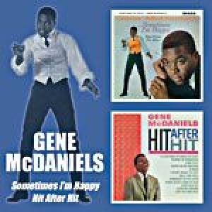 gene mcdaniels: sometimes i'm happy / hit after hit