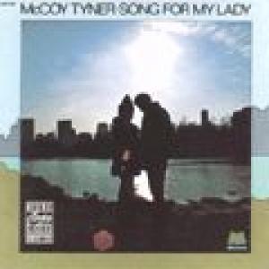 mccoy tyner: song for my lady
