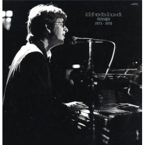 lifeblud: songs 1973-1978