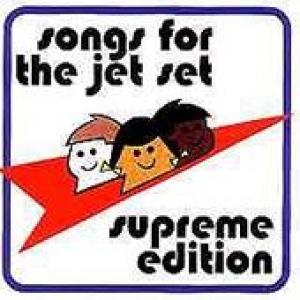 various artists: Songs For The Jet Set - Supreme Edition