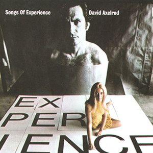 david axelrod: songs of experience