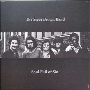 the steve brown band: soul full of sin