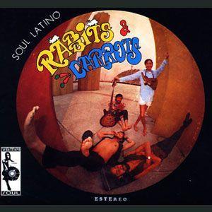 rabbits & carrots: soul latino