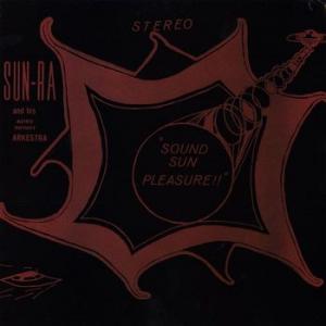 sun ra: sound sun pleasure!! (180g)