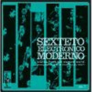 sexteto electronico moderno: sounds of the elegant world