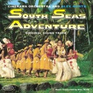 alex north & cinerama symphony: south seas adventure o.s.t.