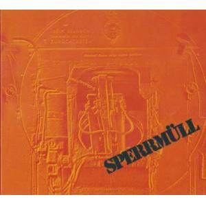 sperrmull: sperrmull ( + 2 bonus tracks)