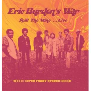 eric burdon's war: spill the wine ... live 1969 (orange)