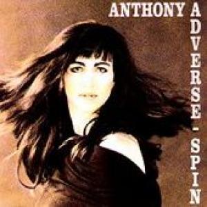 anthony adverse: spin