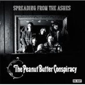 peanut butter conspiracy: spreading from the ashes