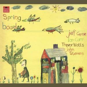 the jeff clyne / ian carr quartet: springboard