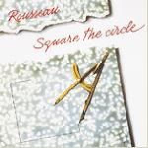 rousseau: square the circle