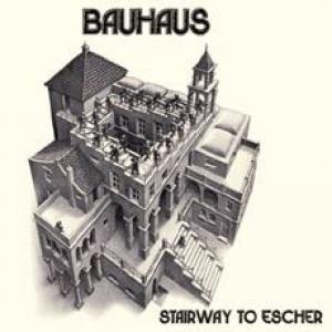 bauhaus: stairway to escher