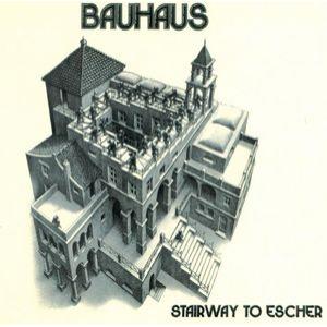 bauhaus: stairway to escher