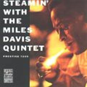 the miles davis quintet: steamin' with the miles davis quintet