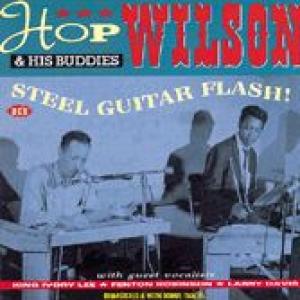 hop wilson: steel guitar flash!