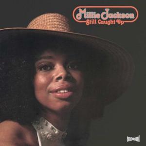 millie jackson: still caught up