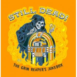 various: still dead! the grim reaper's jukebox