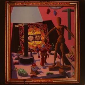 pig newton & the wizards from kansas: still in kansas