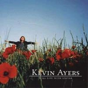 kevin ayers: stilllife withguitar