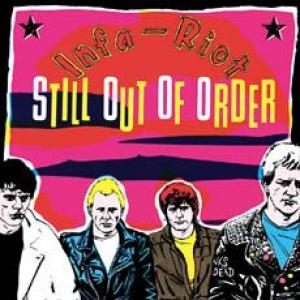 infa riot: still out of order