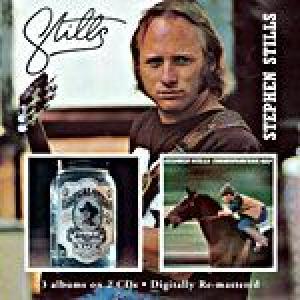 stephen stills: stills / illegal stills / thoroughfare gap