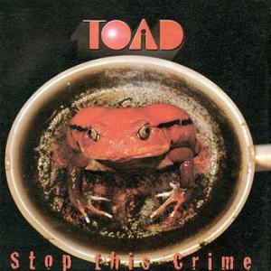 toad: stop this crime
