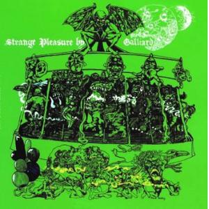 galliard: strange pleasure