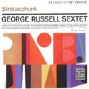 george russell sextet: stratusphunk