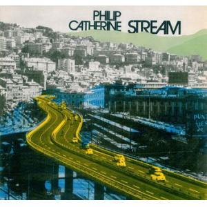 philip catherine: stream