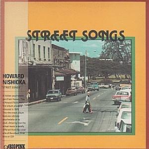 howard nishioka: street songs