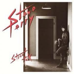 steve perry: street talk