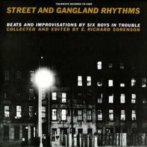 various: streets and gangland rhythms, beats and improvisations by six boys in trouble
