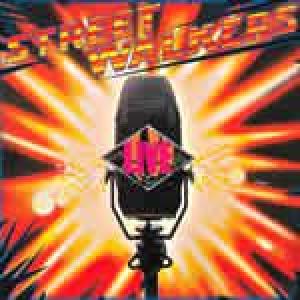 streetwalkers: streetwalkers live
