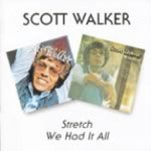 scott walker: stretch/we had it all