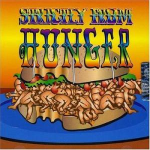 hunger: strictly from hunger