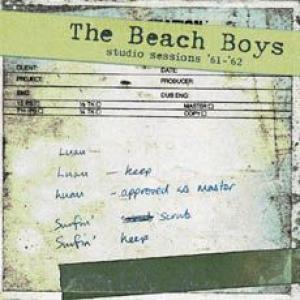 the beach boys: studio sessions '61 / '62