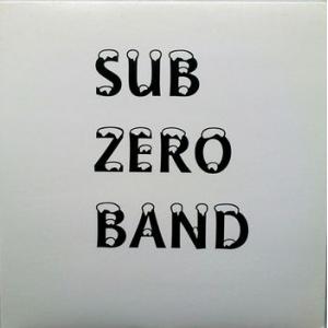 sub zero band: sub zero band