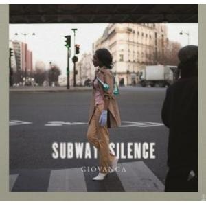 giovanca: subway silence 