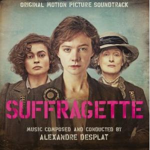 original soundtrack: suffragette (alexandre desplat)