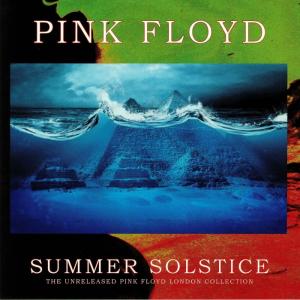 pink floyd: summer solstice - the unreleased pink floyd london collection
