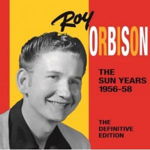roy orbison: sun years 1956 - 1958