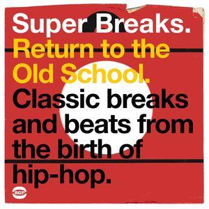 various: super breaks - return to the old school