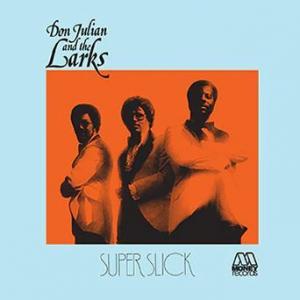 don julian and the larks: super slick